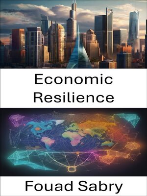 cover image of Economic Resilience